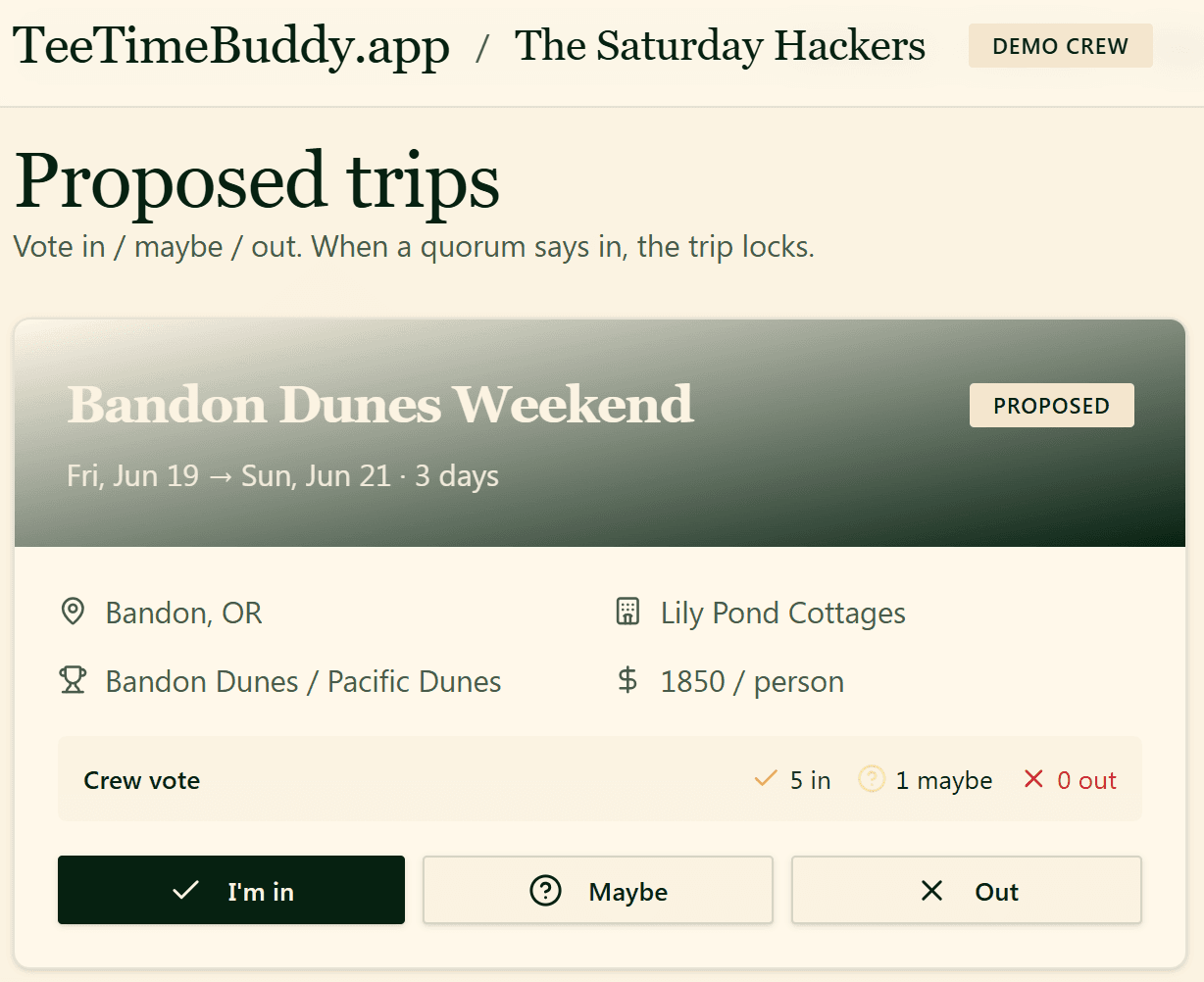 TeeTimeBuddy trip card with voting buttons and crew vote tally.
